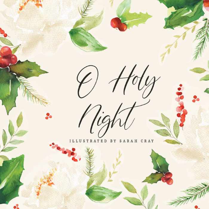 O Holy Night & Christmas Eve