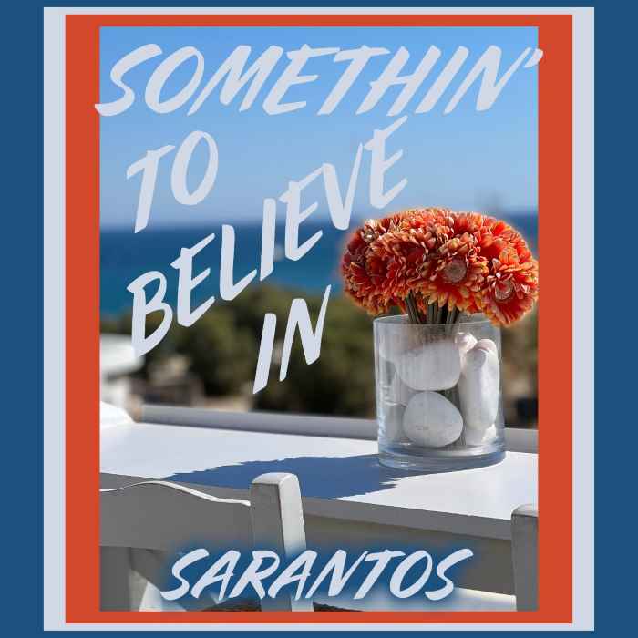 Somethin’ to Believe In