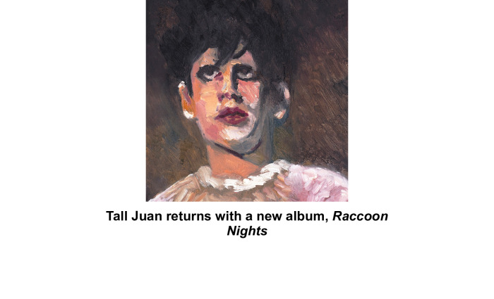 Tall Juan – Raccoon Nights