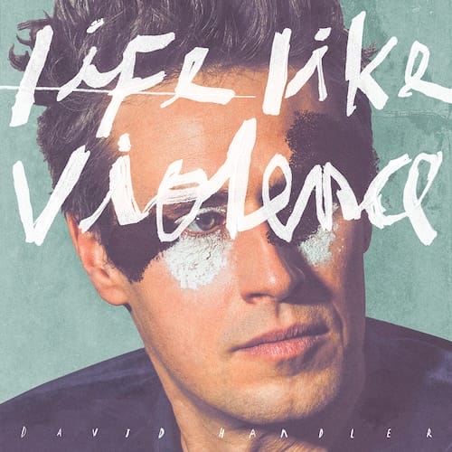 David Handler: "Life Like Violence"